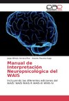 Manual de Interpretación Neuropsicológica del WAIS