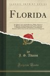 Adams, J: Florida