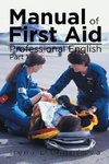 Manual Of First Aid Professional English