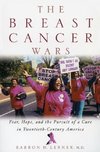 The Breast Cancer Wars