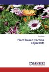 Plant based vaccine adjuvants