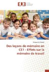 Des leçons de mémoire en CE1 - Effets sur la mémoire de travail