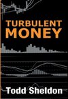 Turbulent Money