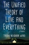 The Unified Theory of Love and Everything