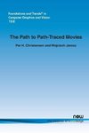The Path to Path-Traced Movies
