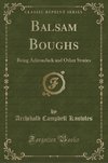 Knowles, A: Balsam Boughs