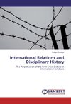 International Relations and Disciplinary History