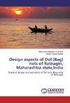 Design aspects of Dol (Bag) nets of Ratnagiri, Maharashtra state,India