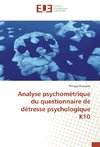Analyse psychométrique du questionnaire de détresse psychologique K10