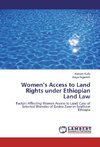 Women's Access to Land Rights under Ethiopian Land Law