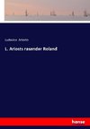 L. Ariosts rasender Roland