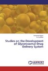 Studies on the Development of Glycerosomal Drug Delivery System