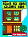 Homes and More Coloring Book
