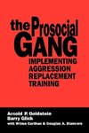 Goldstein, A: Prosocial Gang