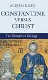 Constantine versus Christ
