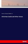 Christmas Carols and Other Verses