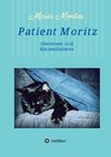 Patient Moritz