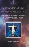 La Relatividad Mental (The Mental Relativity #2)