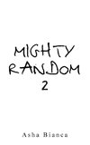 Mighty Random 2