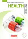 Health Matters A2/B1 - Schülerbuch