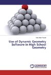 Use of Dynamic Geometry Software in High School Geometry