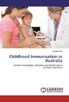 Childhood Immunisation in Australia