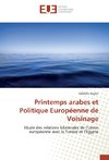 Printemps arabes et Politique Européenne de Voisinage
