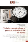 Variation paradoxale de la pression artérielle en fin de dialyse