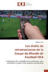 Les droits de retransmission de la Coupe du Monde de Football FIFA