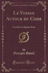 Duval, G: Voyage Autour du Code