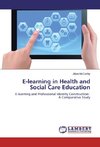 E-learning in Health and Social Care Education