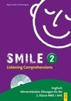 Smile - Listening Comprehension 2 mit CD