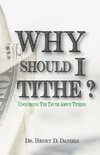 Why Should I Tithe?