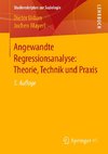 Angewandte Regressionsanalyse: Theorie, Technik und Praxis