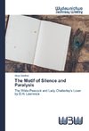 The Motif of Silence and Paralysis