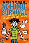 School Survival 06 - Beliebt sein ist auch kein Vergnügen