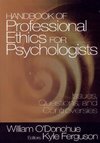 O'Donohue, W: Handbook of Professional Ethics for Psychologi