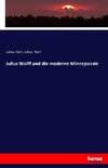 Julius Wolff und die moderne Minnepoesie