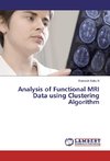 Analysis of Functional MRI Data using Clustering Algorithm
