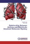 Relationship Between Asthma and Rhinitis:An Unsolved Molecular Mystery