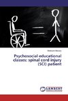 Psychosocial educational classes: spinal cord injury (SCI) patient