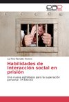 Habilidades de interacción social en prisión