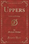 Arthur, M: Uppers