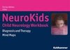 NeuroKids - Child Neurology Workbook
