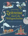 Zeitreise durch die Weltgeschichte