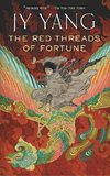 RED THREADS OF FORTUNE