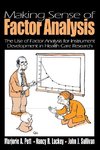 Pett, M: Making Sense of Factor Analysis