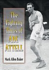 Baker, M:  The Fighting Times of Abe Attell