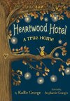 Heartwood Hotel, Book 1 a True Home (Heartwood Hotel, Book 1)