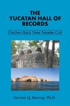 The Yucatan Hall of Records
